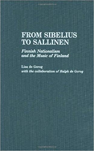 From Sibelius to Sallinen: Finnish Nationalism and the Music of Finland